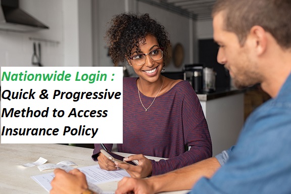 Nationwide Login | Quick & Progressive Method to Access Insurance Policy